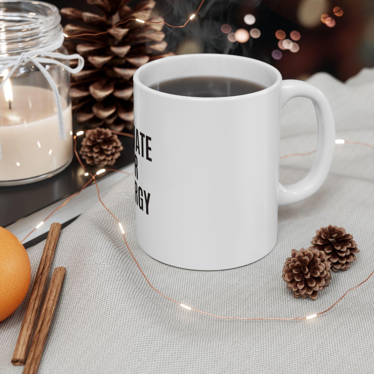 Elevate Your Energy Mug – Motivational Coffee Cup – Positivity Tea Mug – Wellness & Self-Care Gift (11oz, 15oz)