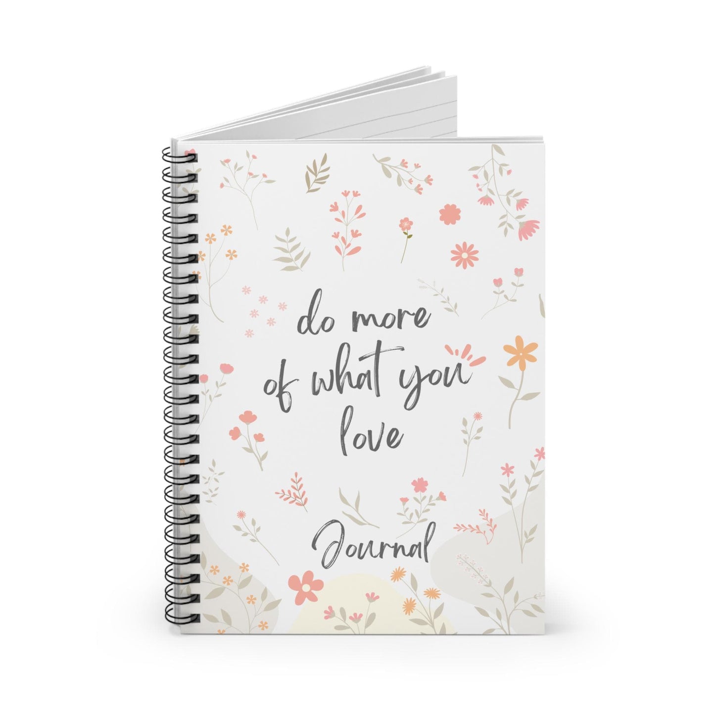 Inspirational Spiral Notebook - 'Do More of What You Love' Ruled Line Journal Motivational Notebook Gift for Writers Stationery Gift