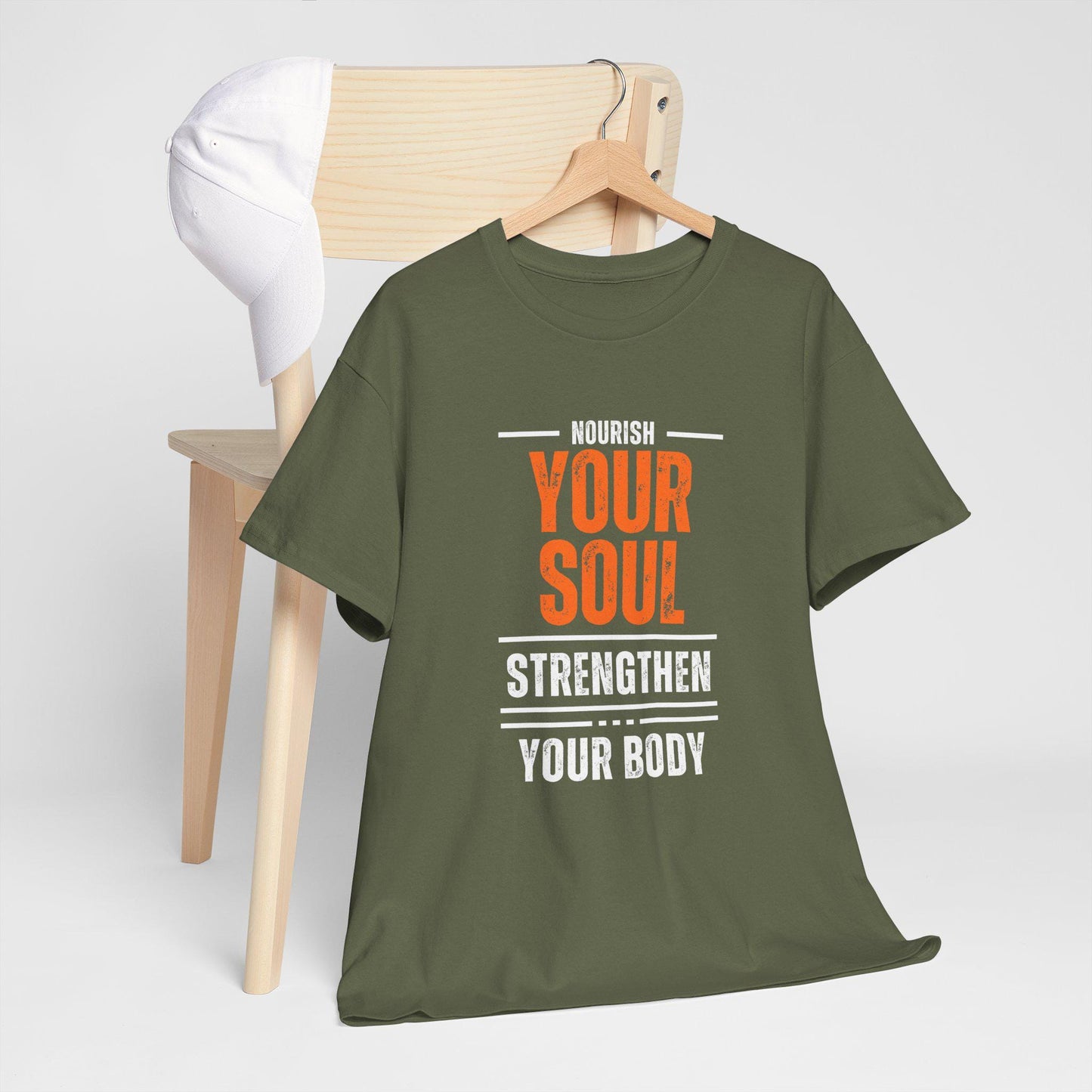 Nourish Your Soul Strengthen Your Body T-Shirt – Unisex Heavy Cotton Tee – Motivational Wellness Shirt – Yoga and Fitness Inspiration