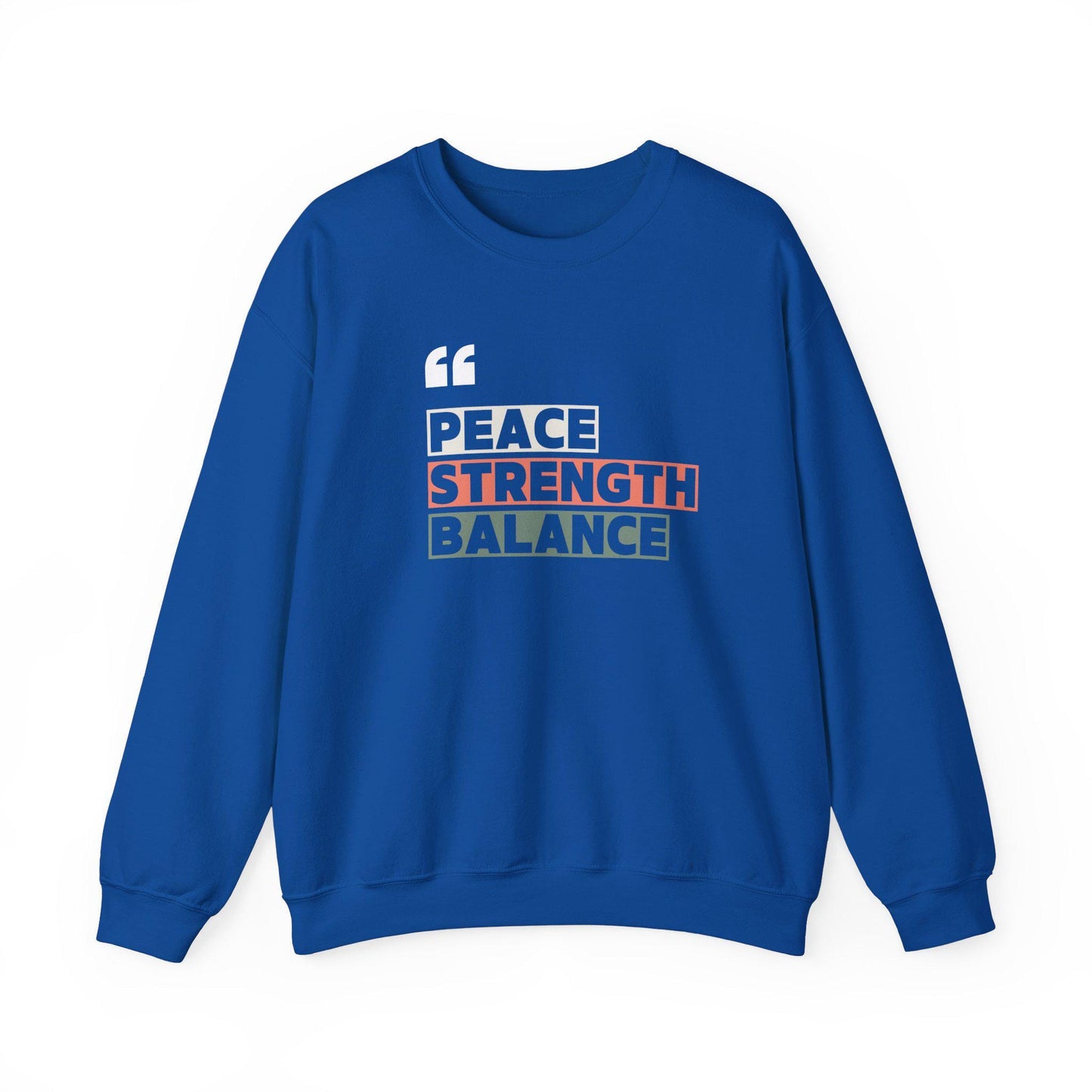 Peace Strength Balance Unisex Crewneck Sweatshirt Cozy Wellness Pullover Mindful Motivational Soft and Warm Yoga Fitness Apparel