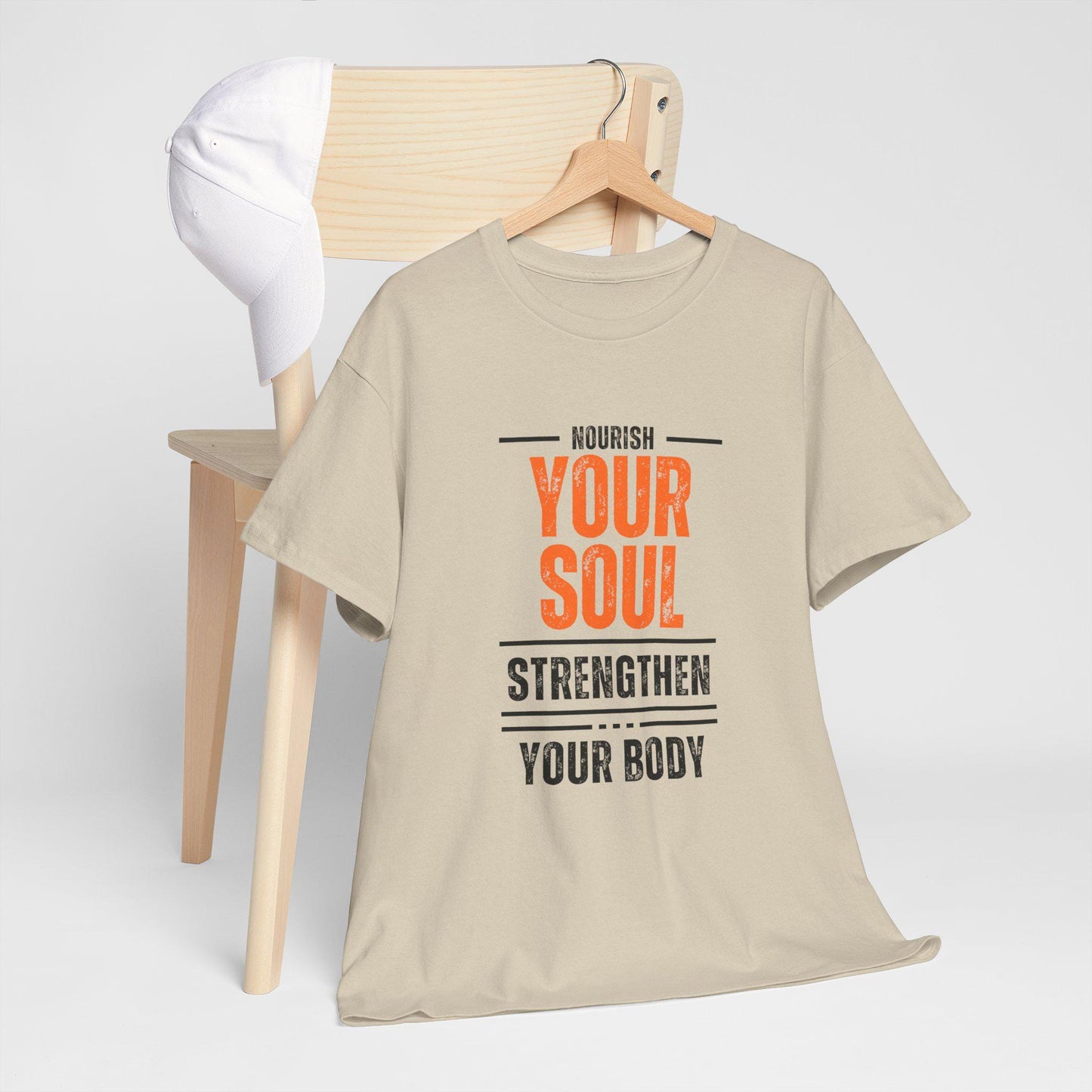 Nourish Your Soul Strengthen Your Body T-Shirt – Unisex Heavy Cotton Tee – Motivational Wellness Shirt – Yoga and Fitness Inspiration
