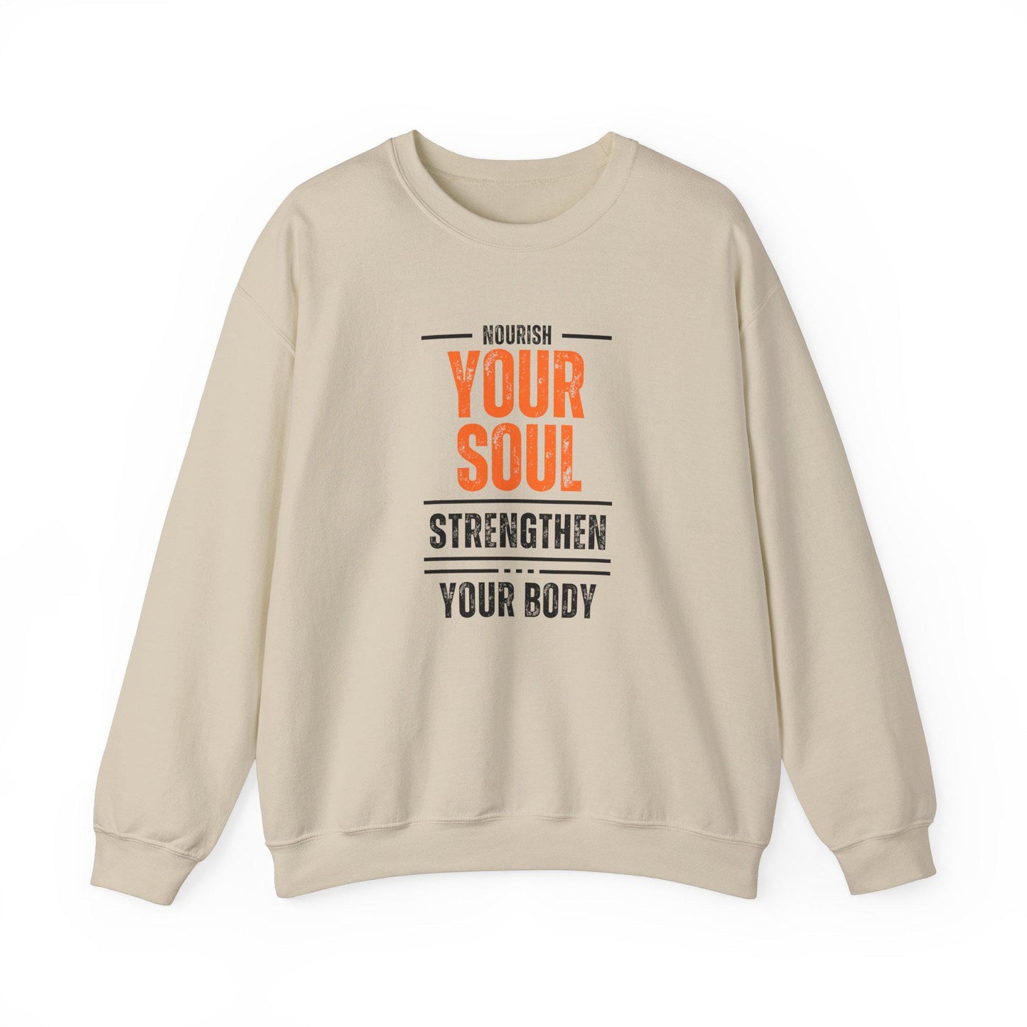Nourish Your Soul Strengthen Your Body Crewneck Sweatshirt – Cozy Gym Pullover – Motivational Yoga Fitness Sweater