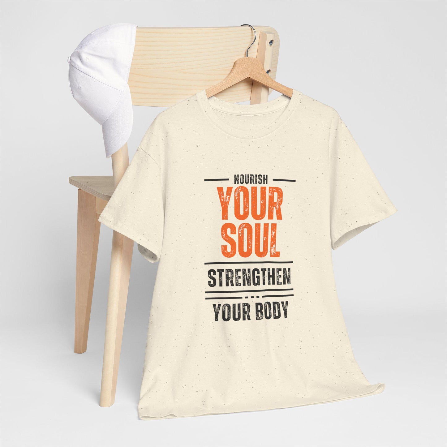 Nourish Your Soul Strengthen Your Body T-Shirt – Unisex Heavy Cotton Tee – Motivational Wellness Shirt – Yoga and Fitness Inspiration