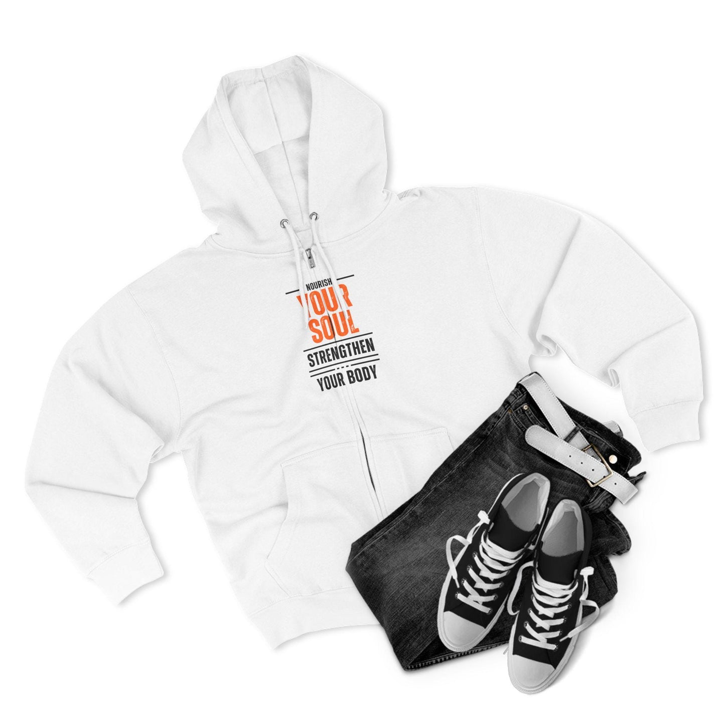 Nourish Your Soul Strengthen Your Body Zip Hoodie Unisex Workout Hoodie Fitness Zip Up Yoga Sweatshirt Health and Wellness Hoodie