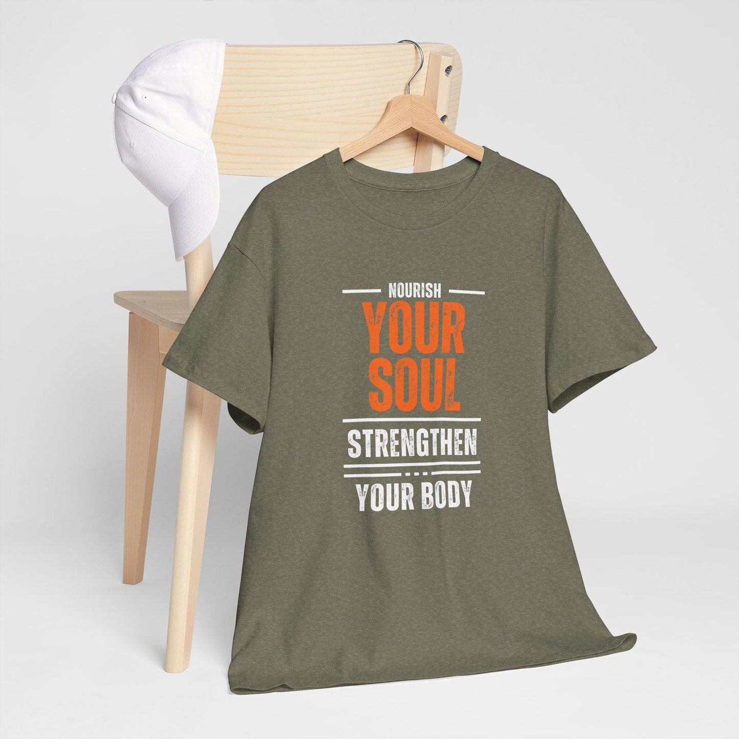 Nourish Your Soul Strengthen Your Body T-Shirt – Unisex Heavy Cotton Tee – Motivational Wellness Shirt – Yoga and Fitness Inspiration