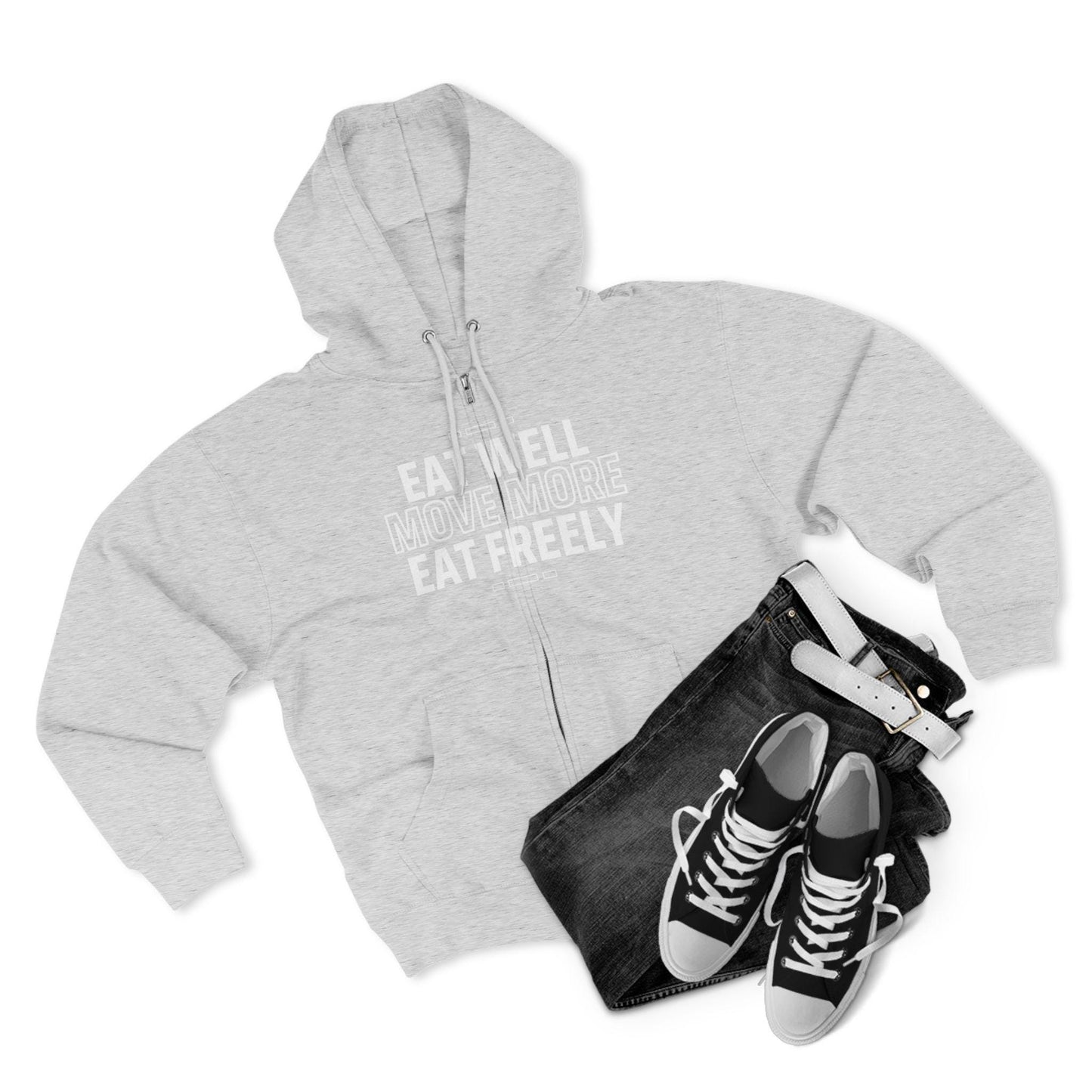 Eat Well Move More Eat Freely Unisex Zip Hoodie Soft Cozy Gym and Yoga Sweatshirt Activewear for Wellness Fitness and Everyday Wear