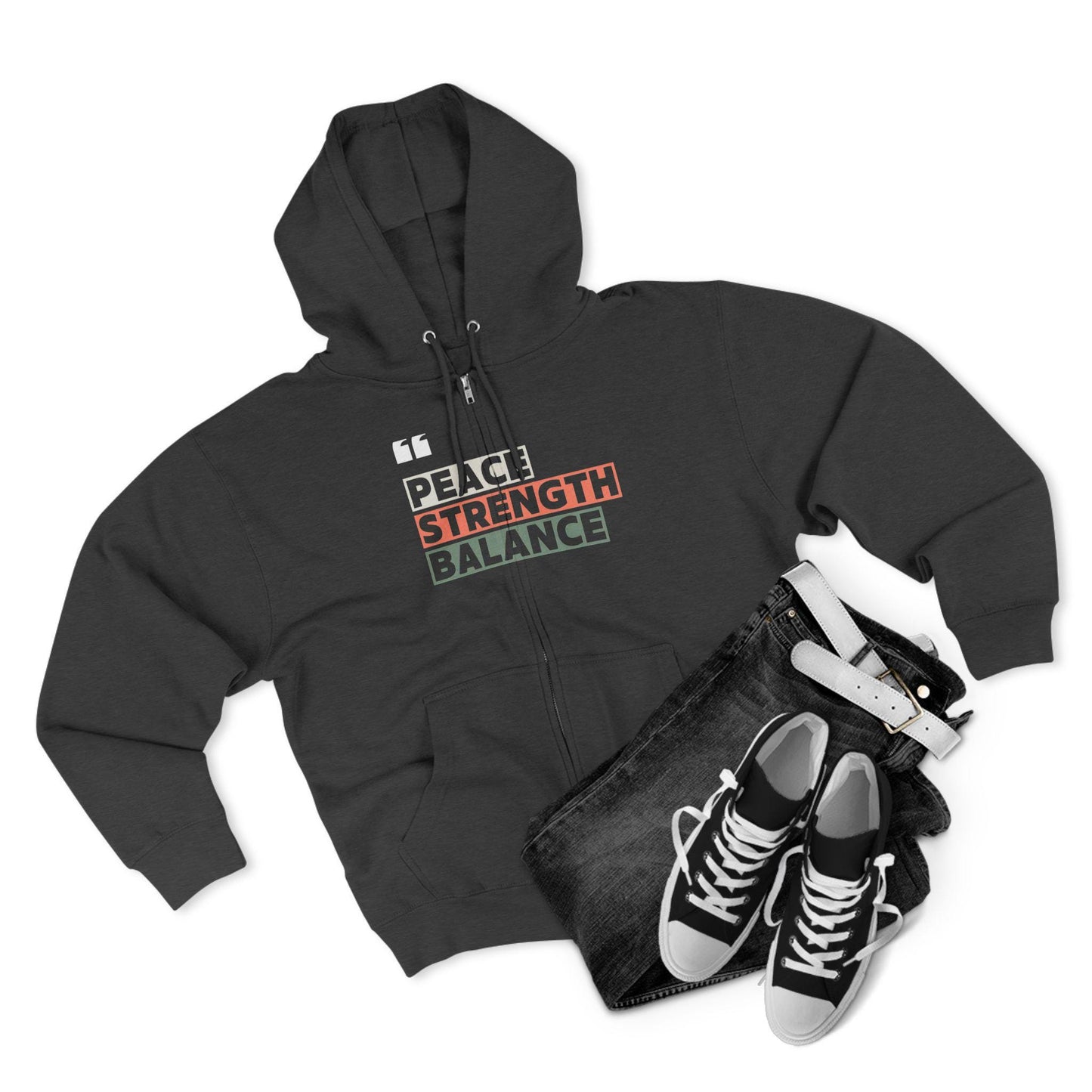 PEACE STRENGTH BALANCE Unisex Zip Hoodie Soft Cotton Blend Gym Yoga and Wellness Sweatshirt Athletic Fit and Cozy Everyday Wear