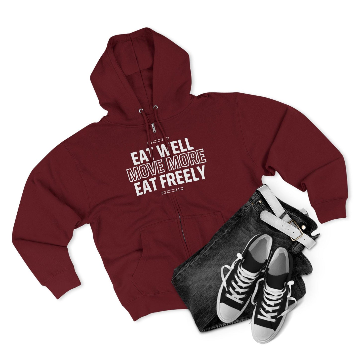 Eat Well Move More Eat Freely Unisex Zip Hoodie Soft Cozy Gym and Yoga Sweatshirt Activewear for Wellness Fitness and Everyday Wear