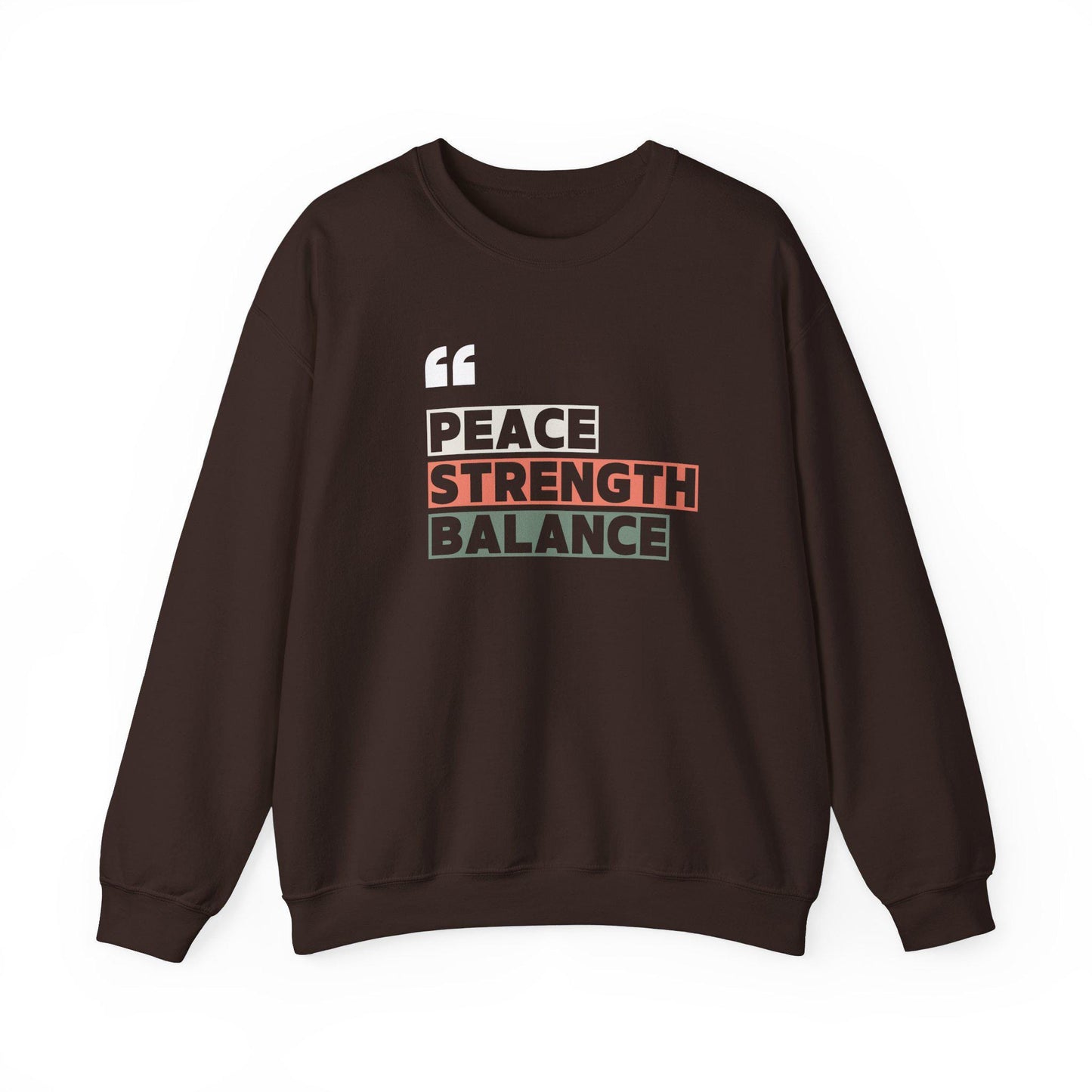 Peace Strength Balance Unisex Crewneck Sweatshirt Cozy Wellness Pullover Mindful Motivational Soft and Warm Yoga Fitness Apparel
