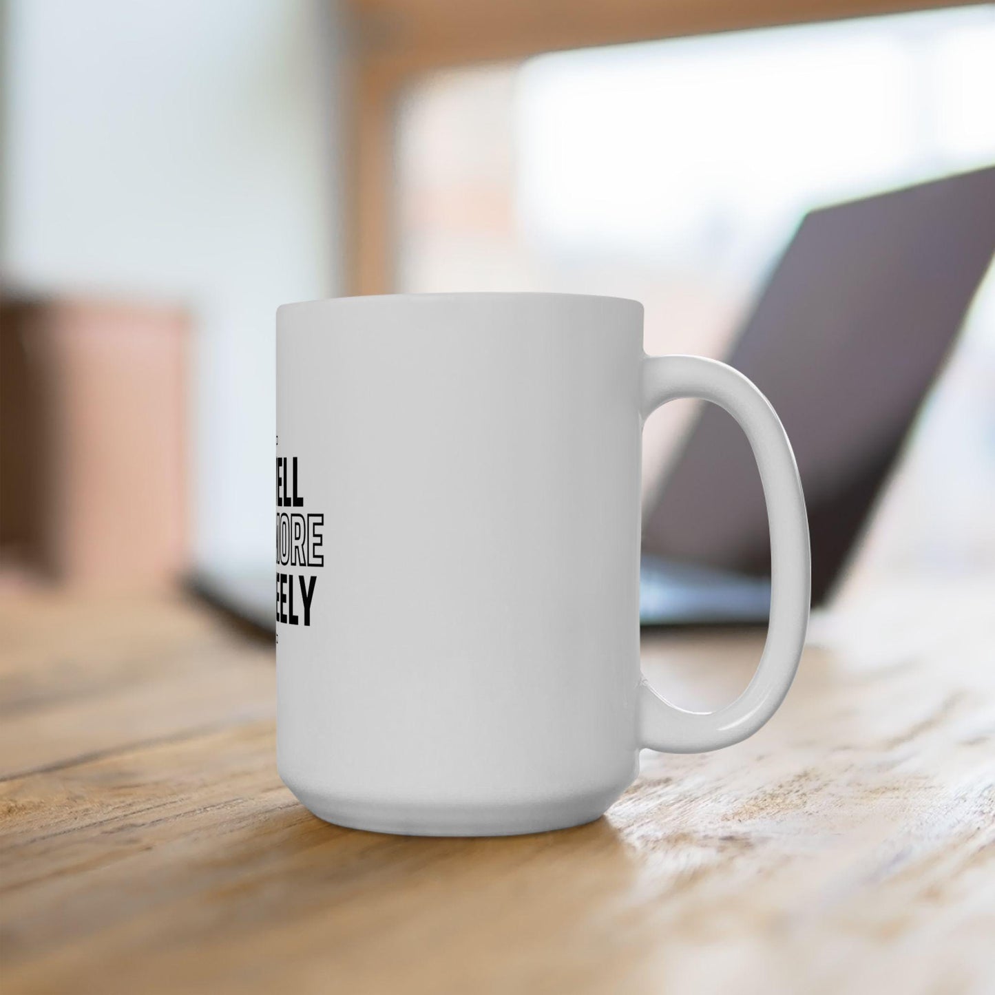 Eat Well Move More Mug – Healthy Lifestyle Coffee Cup – Fitness and Wellness Gift – Motivational Tea Mug (11oz, 15oz)