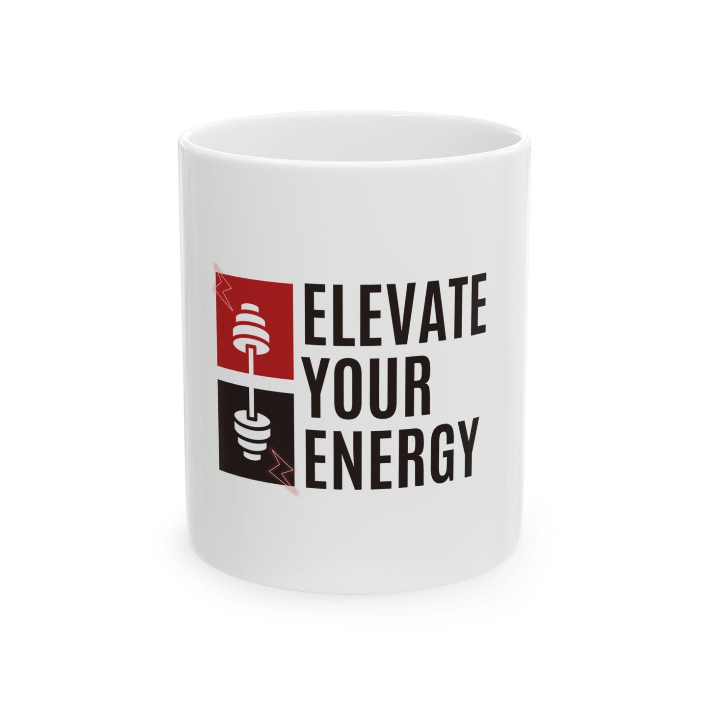 Elevate Your Energy Mug – Motivational Coffee Cup – Positivity Tea Mug – Wellness & Self-Care Gift (11oz, 15oz)