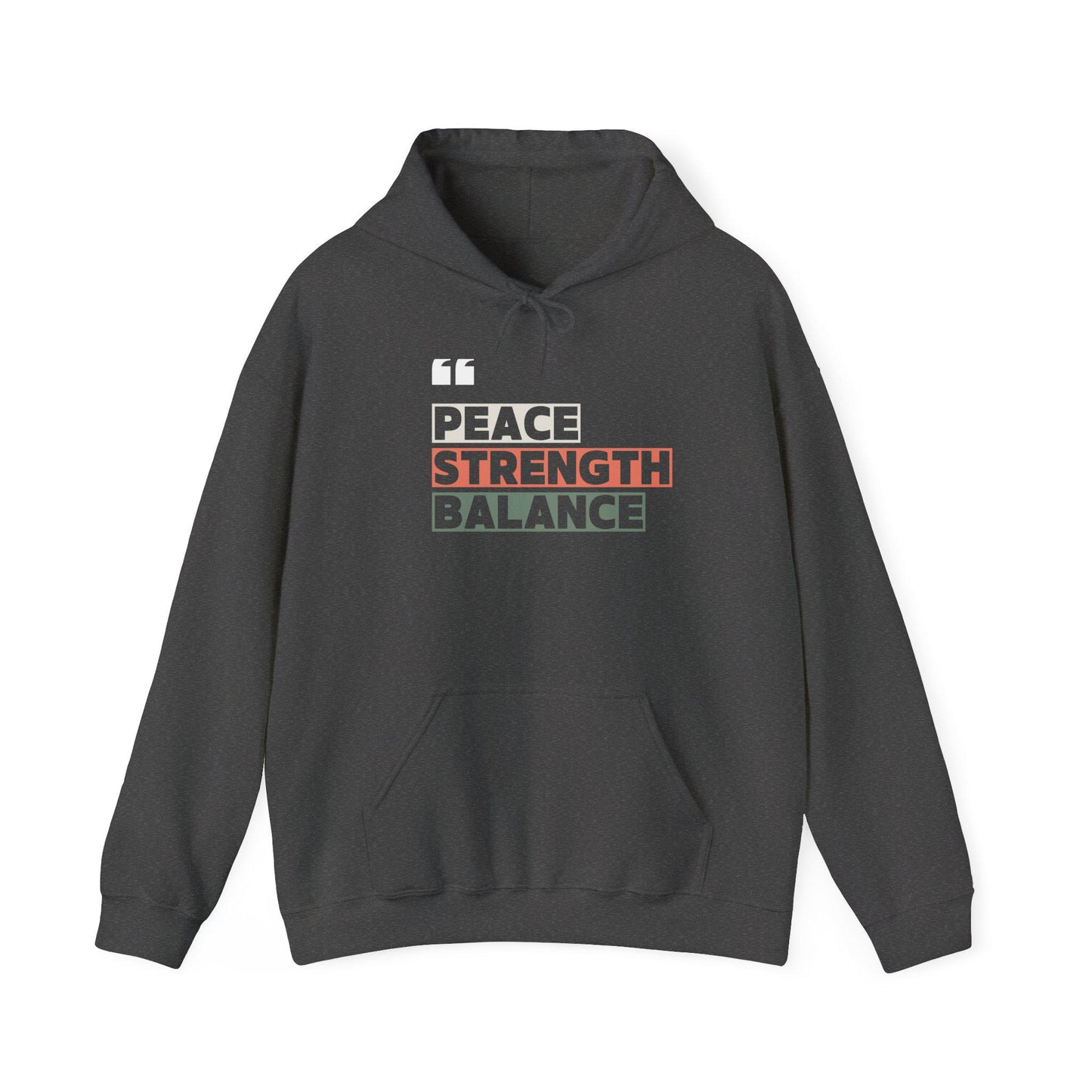 Peace Strength Balance Hoodie – Motivational Gym Sweatshirt – Mindfulness and Wellness Pullover – Cozy Workout Hoodie for Inner Strength