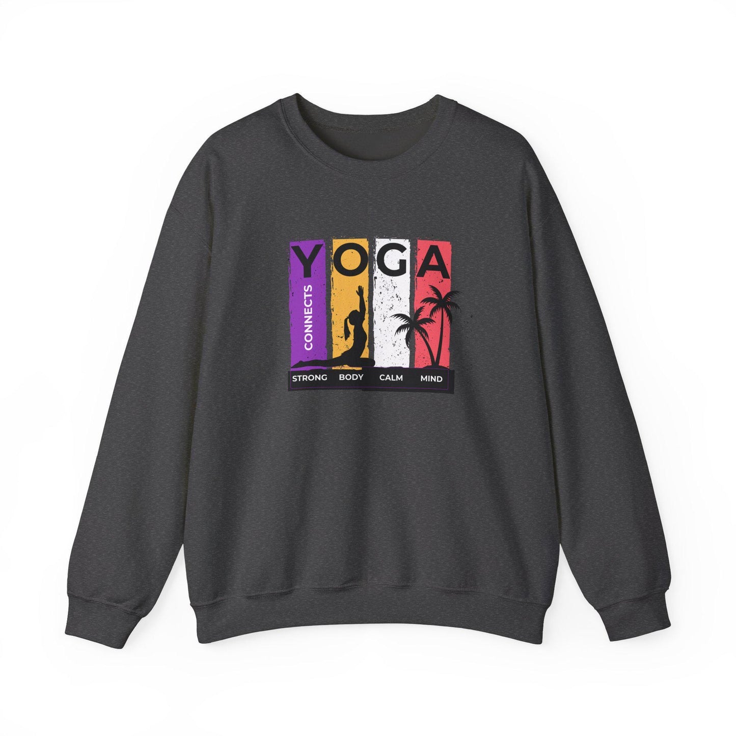Strong Body Calm Mind Unisex Crewneck Sweatshirt Cozy Fitness and Yoga Pullover  Soft Warm Mindful Apparel for Wellness and Training