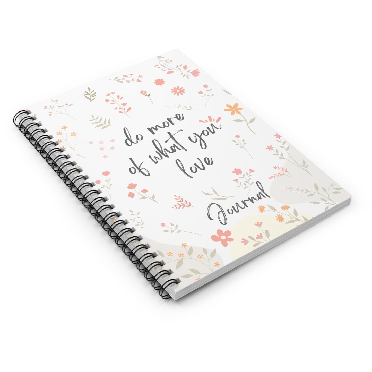 Inspirational Spiral Notebook - 'Do More of What You Love' Ruled Line Journal Motivational Notebook Gift for Writers Stationery Gift