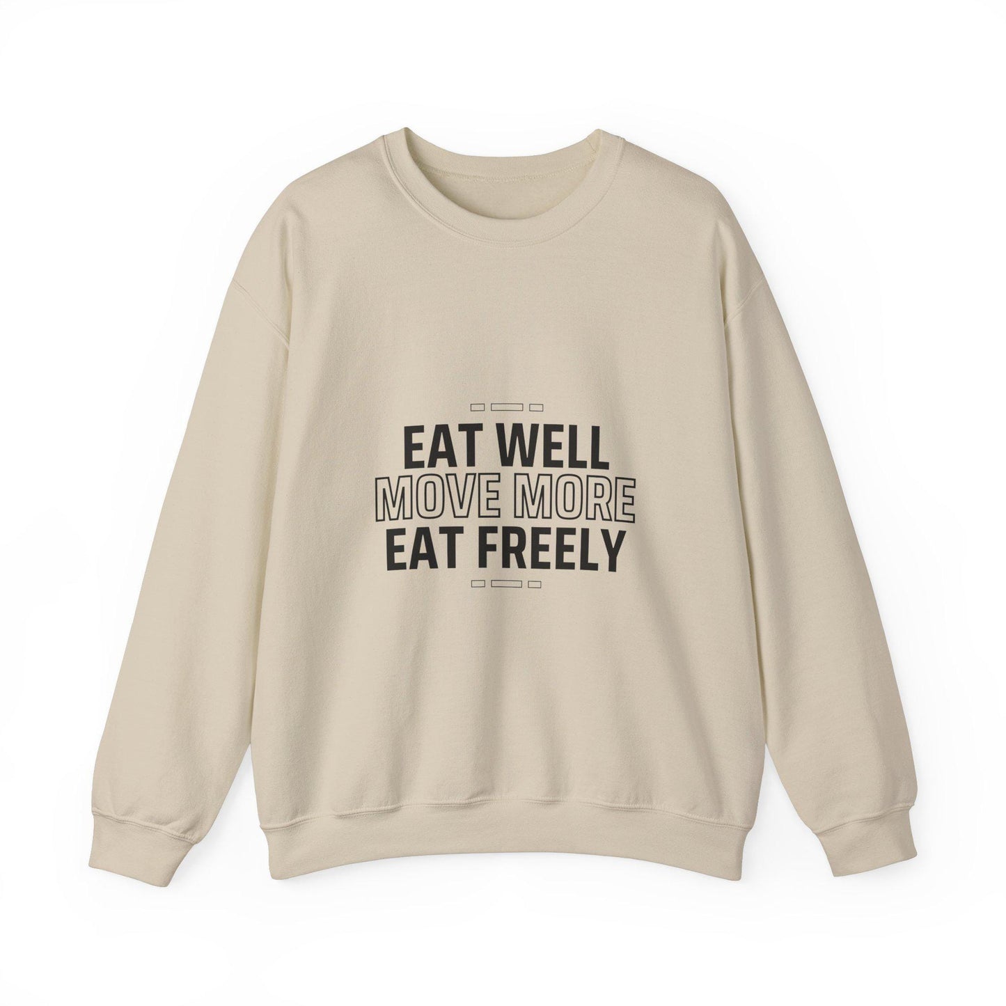 Eat Well Move More Sweatshirt – Healthy Lifestyle Crewneck – Fitness & Wellness Pullover – Motivational Gym Sweater